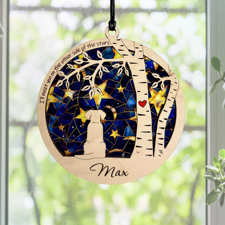 Dog Memorial Suncatcher - I'll meet you on the other side of the stars