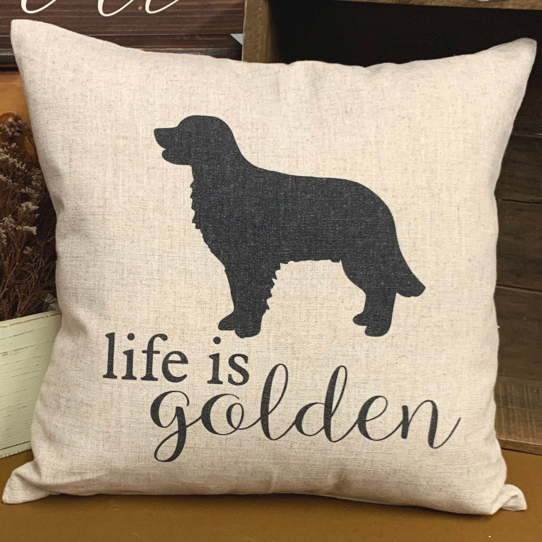 Golden Retriever Pillow Cover | Life is Golden | Linen Blend | 17" x 17" | Cover Only